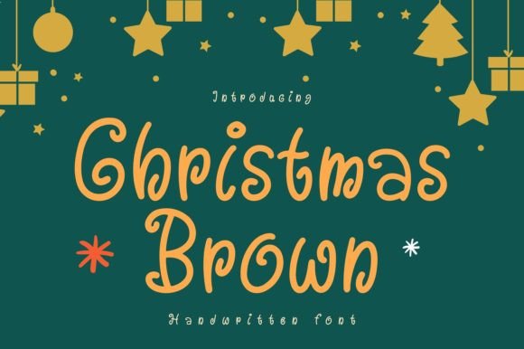 Christmas Brown: A Festive Font for Your Small Business Brand