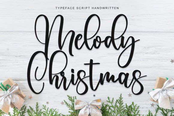 Melody Christmas: A Campaign-Ready Font That Speaks Directly