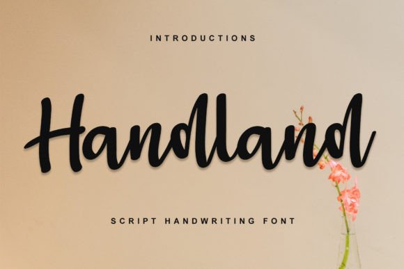 The Handland Font: A Contemporary Handwritten Typeface for Digital Design